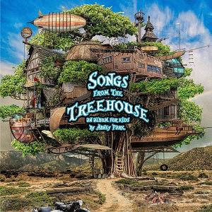 Abney Park : Songs from the Treehouse